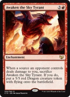 Awaken the Sky Tyrant（統率者2015）