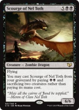 Scourge of Nel Toth（統率者2015）
