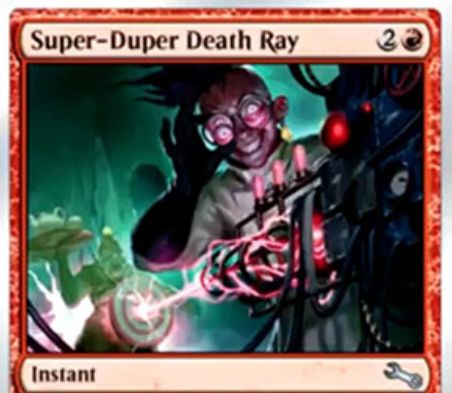 赤アンコモンのインスタント「Super-Duper Death Ray（Unstable）」が公開！トランプルを持った3マナ4点クリーチャー火力！