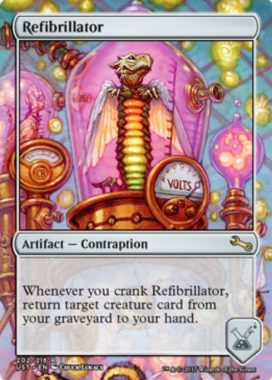 Refibrillator（MTG「Unstable」収録レア・からくり）