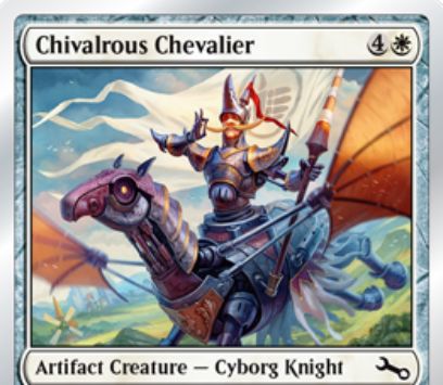 Unstable収録の白サイボーグ騎士「Chivalrous Chevalier」が公開！CIPで相手にお世辞を言わないと、自軍クリーチャーをバウンスする5マナ3/3「飛行」アーティファクト・クリーチャー！