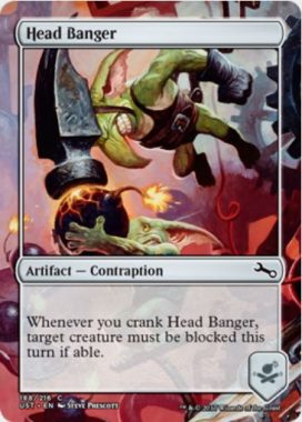 Head Banger（MTG「Unstable」収録の「からくり」アーティファクト・コモン）