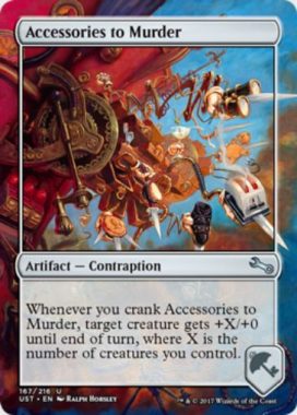 Accessories to Murder（MTG「Unstable」収録の「からくり」アーティファクト・アンコモン）