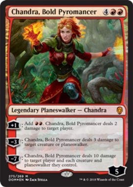 勇敢な紅蓮術師、チャンドラ(Chandra, Bold Pyromancer)ドミナリアPWデッキ