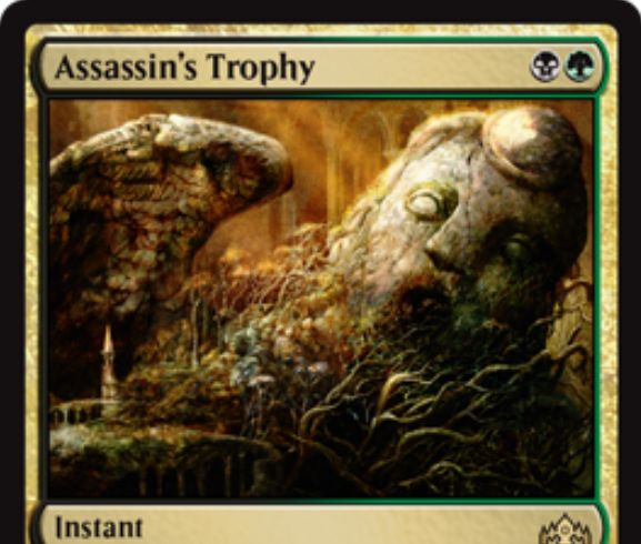 暗殺者の戦利品 ラヴニカのギルド 黒緑のインスタント Assassin S Trophy が公開 黒緑で対戦相手のパーマネント1つを破壊し 基本土地をプレゼントする汎用パーマネント除去 Mtg Fan マジック ザ ギャザリングの最新情報をまとめるブログサイト