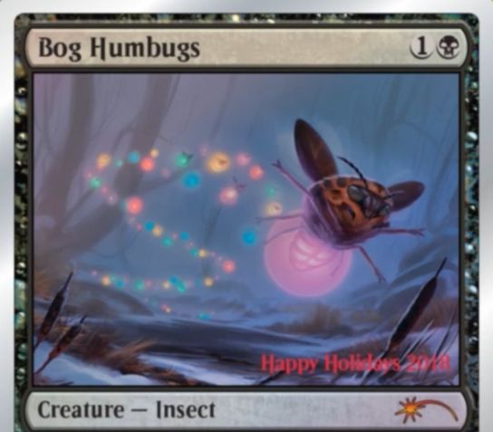 2018年のホリデーギフトプロモ「Bog Humbugs」が公開！戦闘ダメージを与えるたびに、その点数に等しい音符の数だけお祝いの歌をハミングすれば＋1/＋1カウンターを得る！