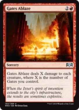 Gates Ablaze（ラヴニカの献身）