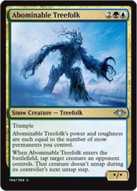 Abominable Treefolk（モダンホライゾン）