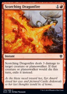 Scorching Dragonfire（エルドレインの王権）