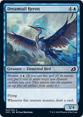 Dreamtail Heron（イコリア：巨獣の棲処）