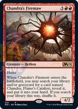 Chandra's Firemaw（基本セット2021 プレインズウォーカーデッキ）