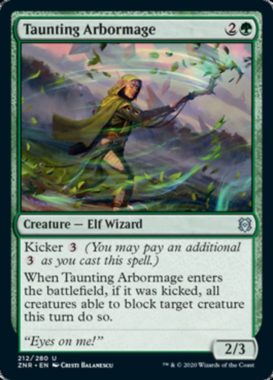 Taunting Arbormage（ゼンディカーの夜明け）