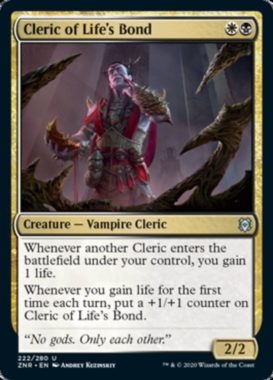 Cleric of Life's Bond（ゼンディカーの夜明け）
