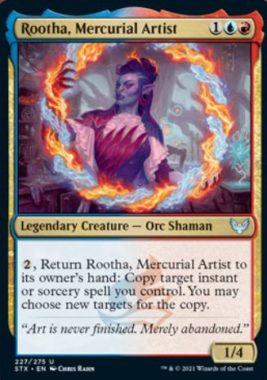 Rootha, Mercurial Artist