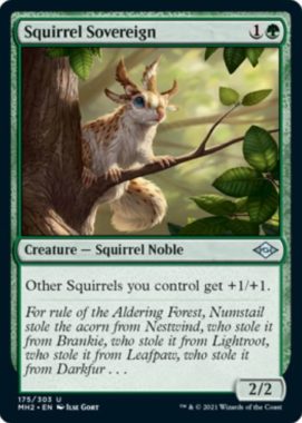 Squirrel Sovereign（モダンホライゾン2）