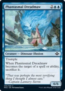 Phantasmal Dreadmaw（モダンホライゾン2）