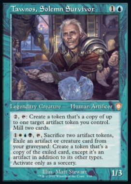 Tawnos, Solemn Survivor（MTG「BRO統率者デッキ ウルザの鐵同盟」新規収録カード）