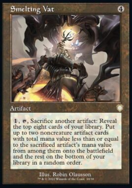 Smelting Vat（MTG「BRO統率者デッキ ミシュラの輝く軍旗」新規収録カード）