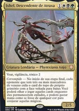 Ixhel, Descendent of Atraxa（ファイレクシア：完全なる統一 統率者デッキ）