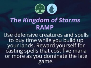 青緑のランプ – 土地を構築する間、防御的なクリーチャーと呪文を使用して時間を稼ぎます。ゲーム後半を優位に進めながら、5 マナ以上の呪文を唱えた自分にご褒美をあげましょう。